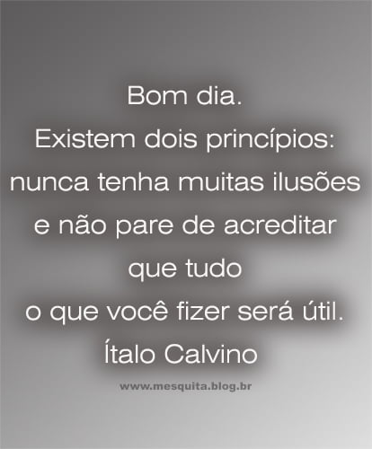 Ítalo Calvino – Frase do dia – 10/05/2021 – Blog do Mesquita